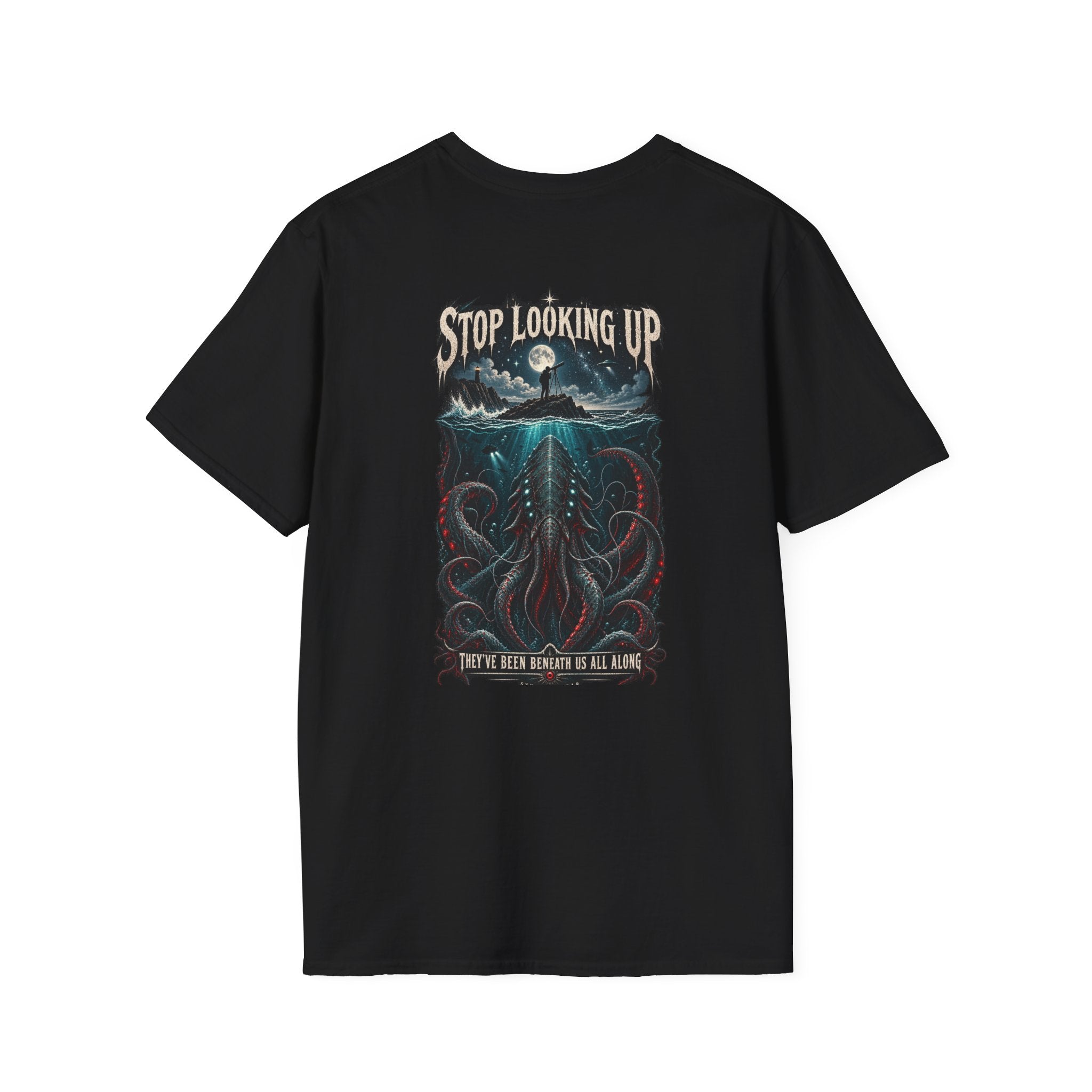 Stop looking up - They've been beneath us Graphic tee