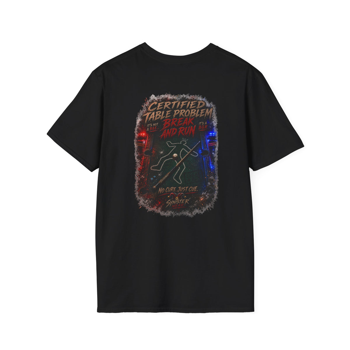 Certified Table Problem: Break & Run Graphic tee
