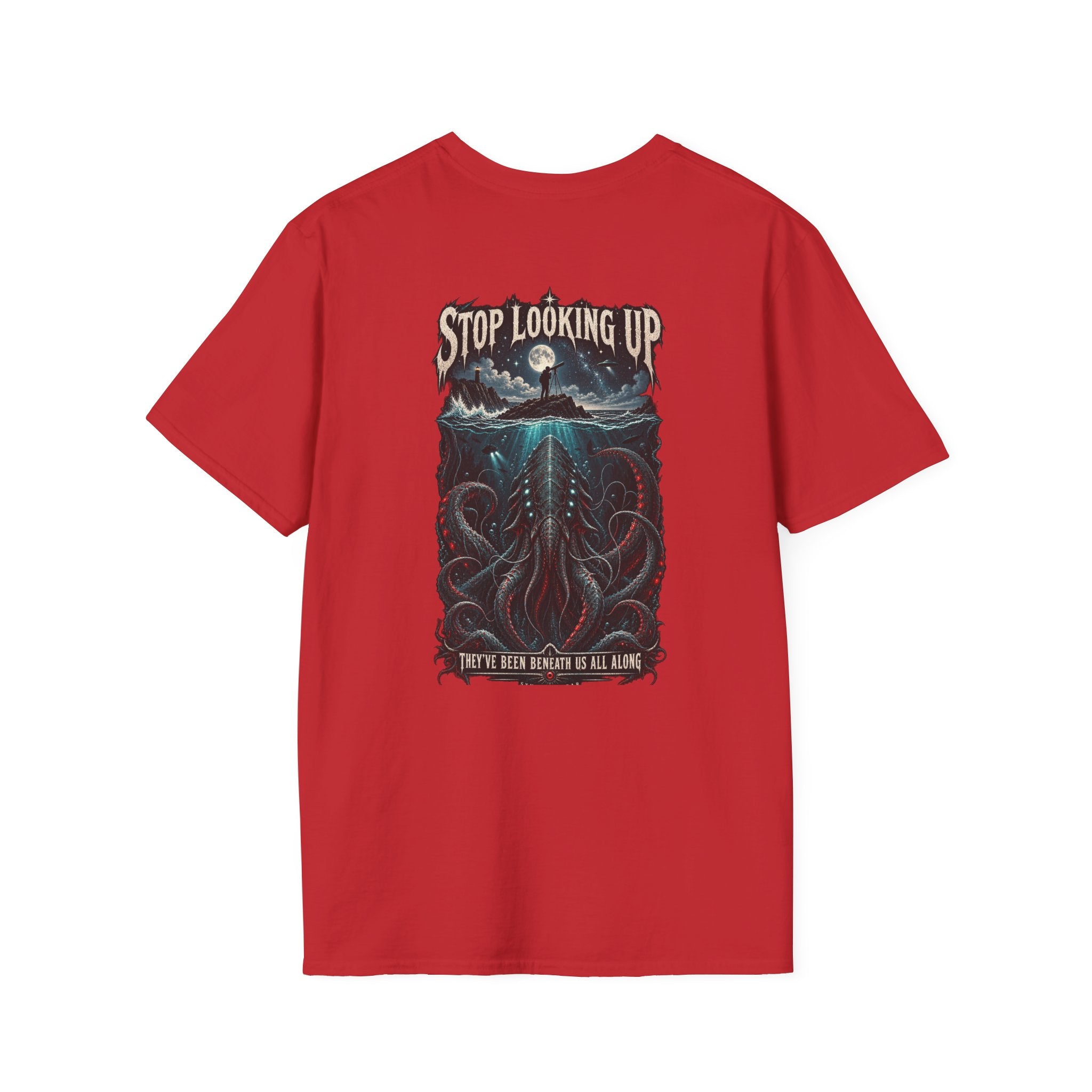 Stop looking up - They've been beneath us Graphic tee